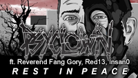 Ft. Reverend Fang Gory, Red13, Insan0 - Rest In Peace